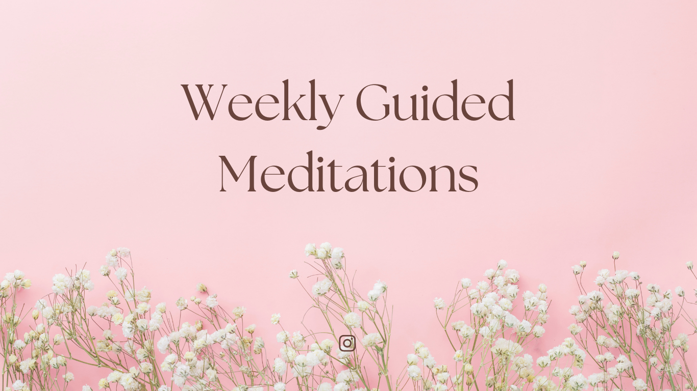 Weekly Guided Meditation